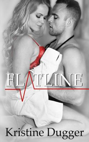 Βιβλίο Flatline Kristine Dugger