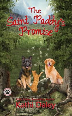 Könyv Saint Paddy's Promise Kathi Daley