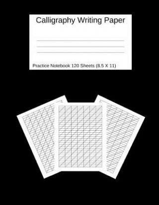 Książka Calligraphy Writing Paper: Practice Notebook 120 Sheets (8.5 X 11) Black: Workbook for Lettering Artist And Beginners. Dumkist