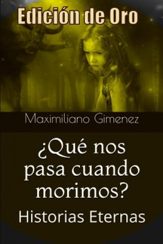 Kniha Edicion de Oro Maximiliano Gimenez