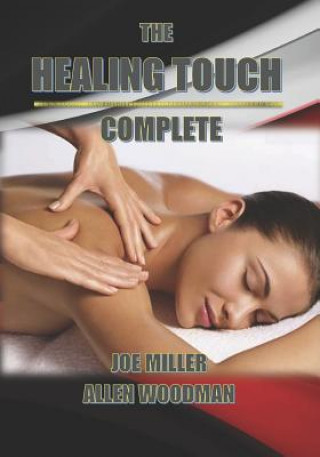Könyv The Healing Touch Complete Allen Woodman