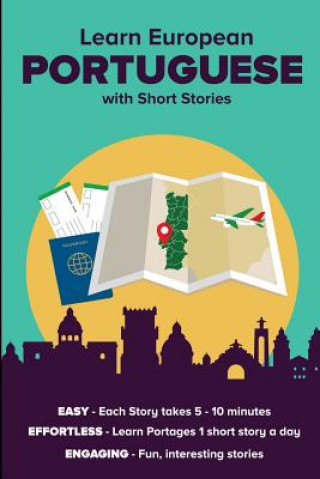 Книга Learn European Portuguese with Short Stories: Free Index Cards Access Included David Alexander Peter de Souza
