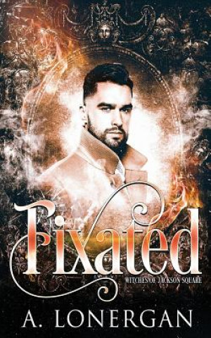 Book Fixated A. Lonergan