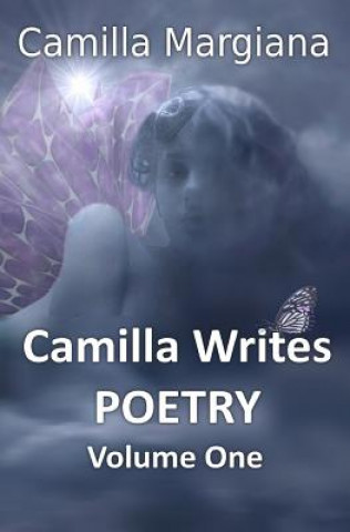 Carte Poetry: Volume 1 Camilla Margiana