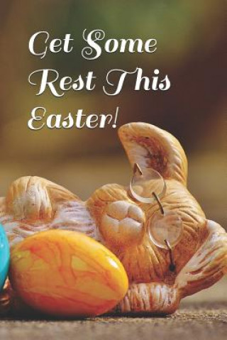 Book Get Some Rest This Easter Samuel Jonathan