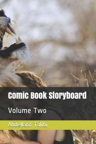 Kniha Comic Book Storyboard: Volume Two Abdellatif Talibi