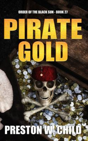 Kniha Pirate Gold Preston William Child