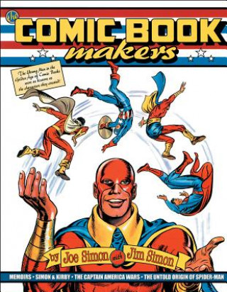Könyv Comic Book Makers Joe Simon