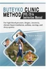Könyv Buteyko Clinic Method (With free instructional CD & DVD) Patrick McKeown