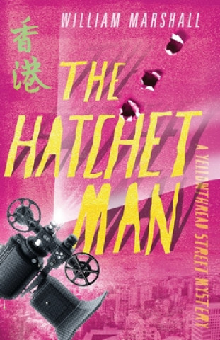 Boek Yellowthread Street: The Hatchet Man (Book 2) MARSHALL  WILLIAM