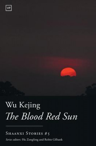 Kniha Blood Red Sun Wu Kejing