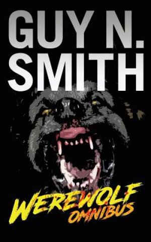 Könyv Werewolf Omnibus Guy N Smith