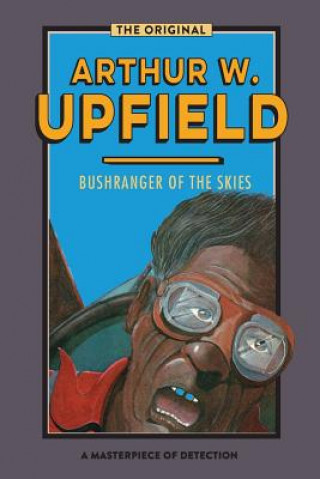 Книга Bushranger of the Skies Arthur W Upfield