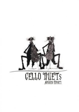 Kniha Cello Duets Afshin Effati