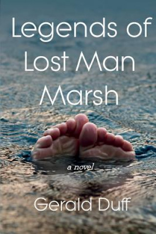 Könyv Legends of Lost Man Marsh Gerald Duff