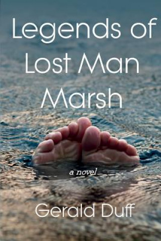 Buch Legends of Lost Man Marsh Gerald Duff