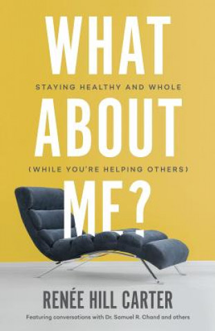 Libro What About Me? Renee Hill Carter