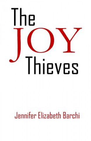 Carte Joy Thieves Jennifer Elizabeth Barchi
