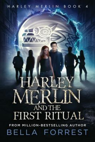 Kniha Harley Merlin 4 Bella Forrest