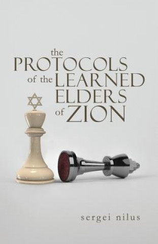 Kniha Protocols of the Learned Elders of Zion Sergei Nilus