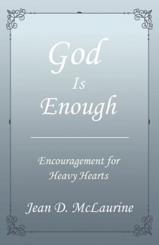 Buch God Is Enough Jean D McLaurine