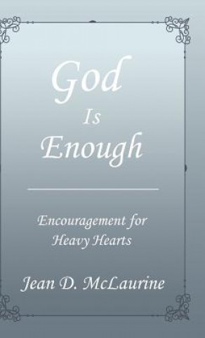 Buch God Is Enough Jean D McLaurine