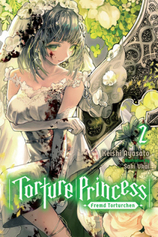 Книга Torture Princess: Fremd Torturchen, Vol. 2 (light novel) Keishi Ayasato