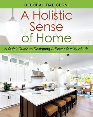 Könyv Holistic Sense of Home Deborah Rae Cerni