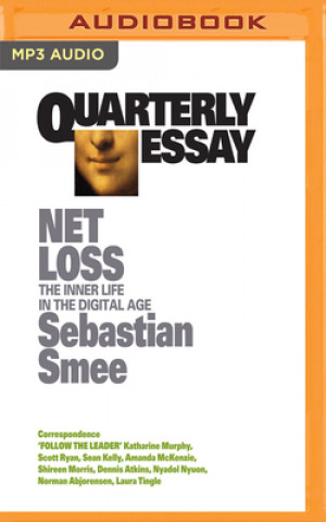 Digital QUARTERLY ESSAY 72 Sebastian Smee