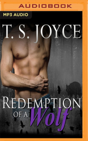 Digital Redemption of a Wolf T. S. Joyce