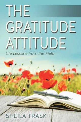 Kniha Gratitude Attitude Sheila Trask