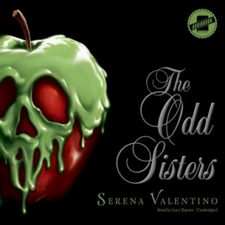 Digital The Odd Sisters: A Tale of the Three Witches Serena Valentino