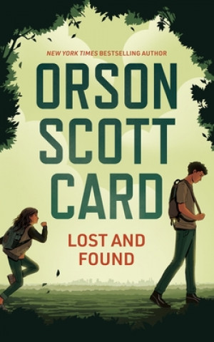 Książka Lost and Found Orson Scott Card