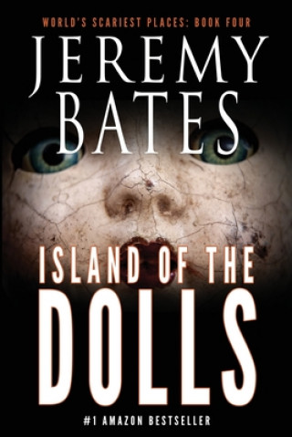 Könyv Island of the Dolls Jeremy Bates