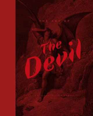 Kniha Art of the Devil: An Illustrated History Demetrio Paparoni