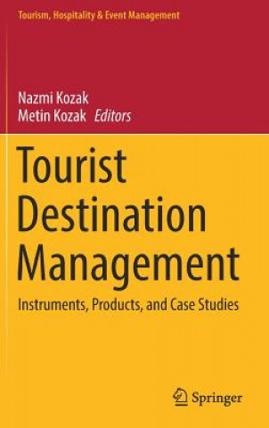 Kniha Tourist Destination Management Nazmi Kozak