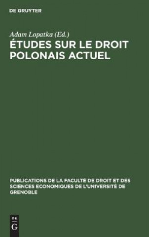 Libro Etudes sur le droit polonais actuel Adam Lopatka