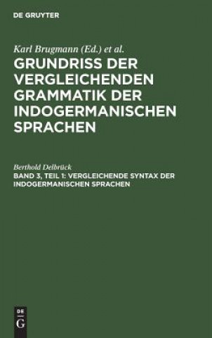 Carte Vergleichende Syntax der indogermanischen Sprachen Berthold Delbruck
