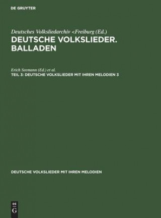 Buch Deutsche Volkslieder. Balladen. Band 3, Halfte 3 John Meier