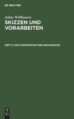 Book Composition des Hexateuchs Julius Wellhausen