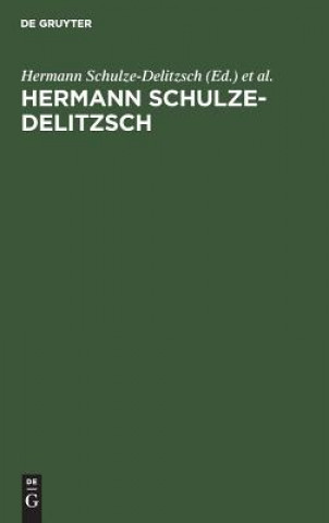 Könyv Hermann Schulze-Delitzsch Hermann Schulze-Delitzsch