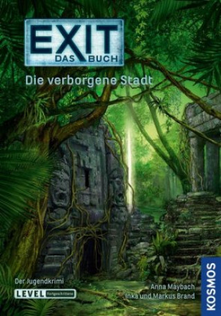 Книга EXIT - Das Buch: Die verborgene Stadt Inka Brand