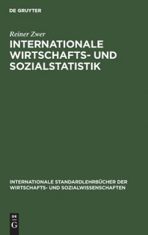 Kniha Internationale Wirtschafts- und Sozialstatistik Reiner Zwer