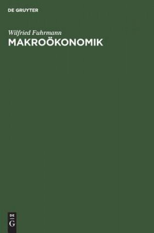 Knjiga Makrooekonomik Wilfried Fuhrmann