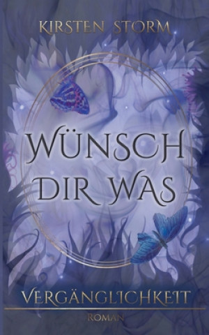 Kniha Wunsch Dir Was KIRSTEN STORM