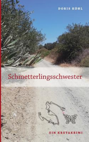 Buch Schmetterlingsschwester Doris Köhl