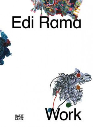 Könyv Edi Rama: Work (bilingual) Marie-Blanche Carlier