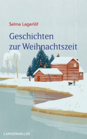 Knjiga Geschichten zur Weihnachtszeit Selma Lagerlöf