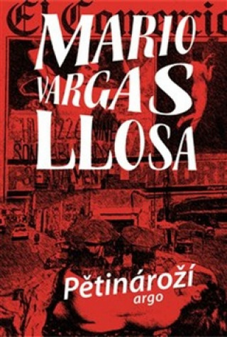 Knjiga Pětinároží Mario Vargas Llosa