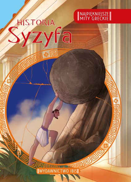 Kniha Najpiękniejsze mity greckie Historia Syzyfa 
